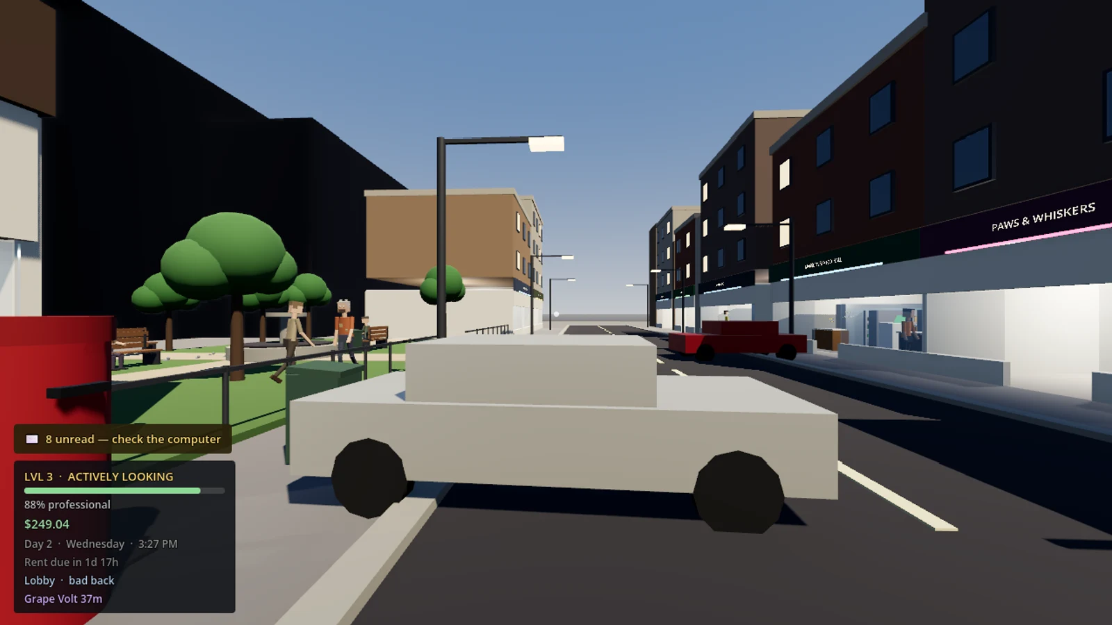 A first-person street view in Unemployment Simulator, looking down a low-poly neighbourhood block past a parked truck toward shopfronts, with the status HUD reading LVL 3, ACTIVELY LOOKING, 88% professional, $249.04 and rent due in 1d 17h.